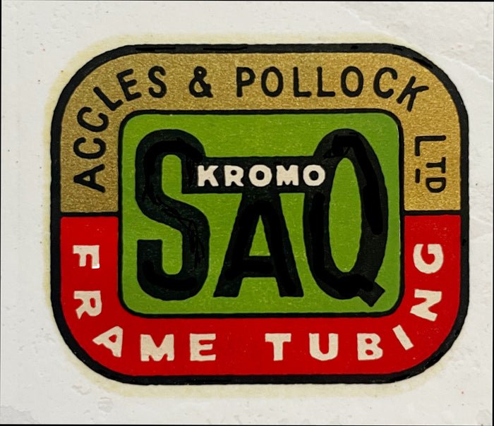 ACCLES & POLLOCK "Kromo SAQ" tubing transfer. - H Lloyd Cycles