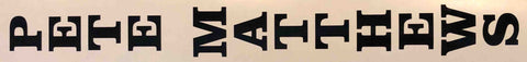 Pete Matthews Seat Tube decal