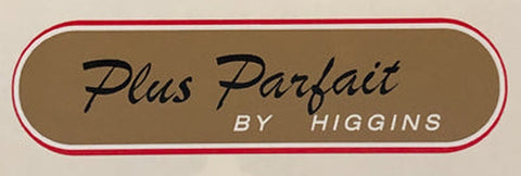 Higgins Plus Parfait