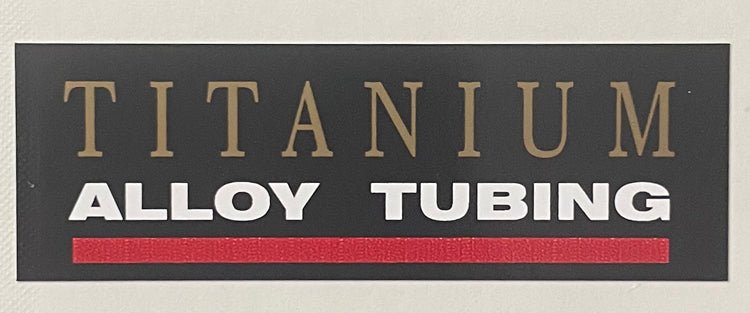 Titanium Alloy Tubing decal - H Lloyd Cycles